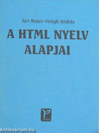 A HTML nyelv alapjai