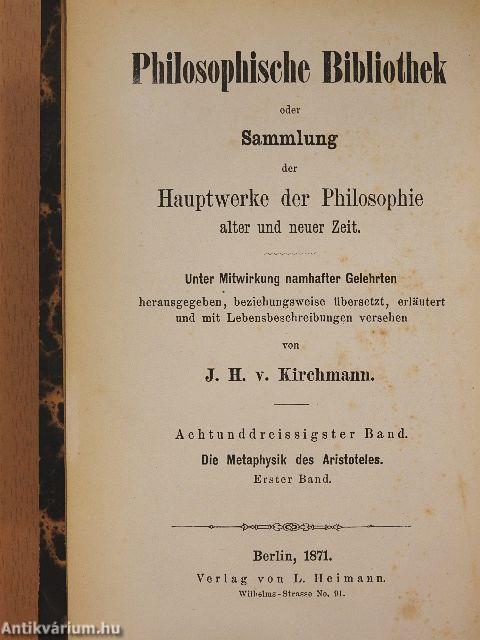 Die Metaphysik des Aristoteles I-II.