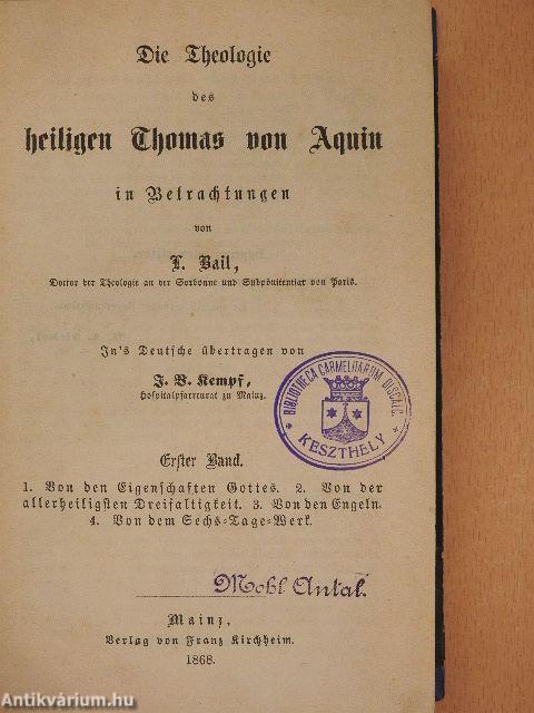 Die Theologie des heiligen Thomas von Aquin I-II. (gótbetűs)