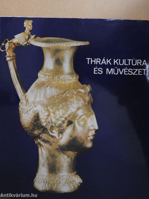 Thrák kultúra és művészet