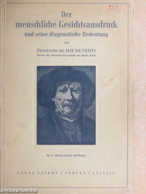 Der menschliche Gesichtsausdruck und seine diagnostische Bedeutung