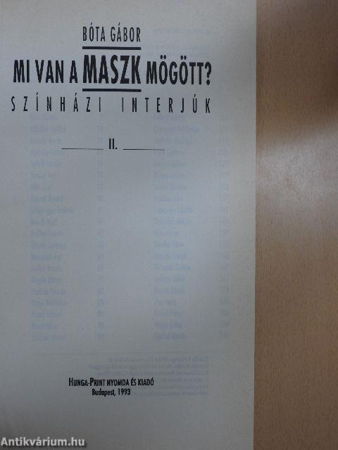 Mi van a maszk mögött? II.