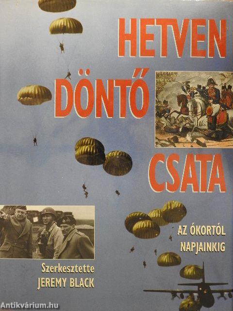 Hetven döntő csata