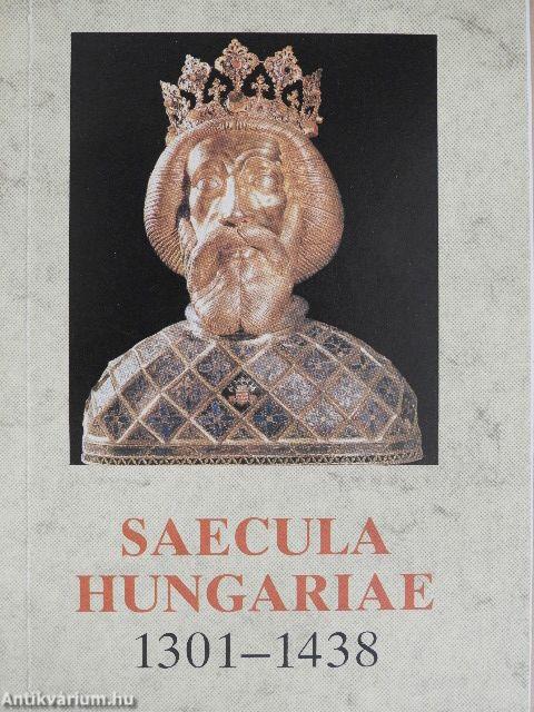 Saecula Hungariae 1301-1438