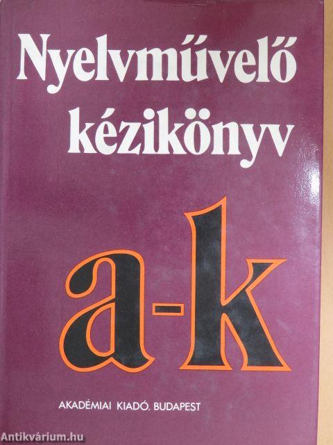 Nyelvművelő kézikönyv I-II.