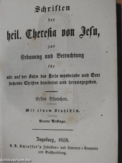 Schriften der heil. Theresia von Jesu I-VII. (gótbetűs)