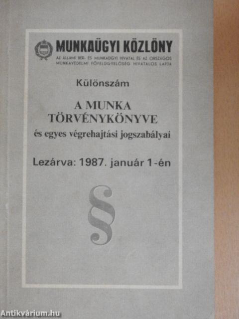 Munkaügyi Közlöny 1987. január 1. Különszám