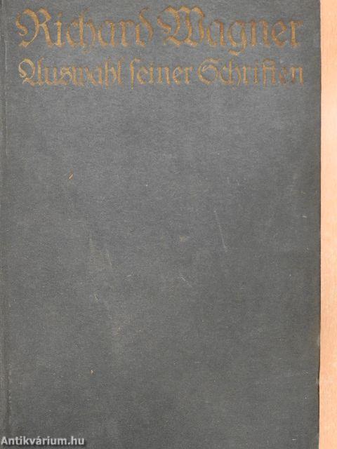 Richard Wagner Auswahl seiner Schriften (gótbetűs)