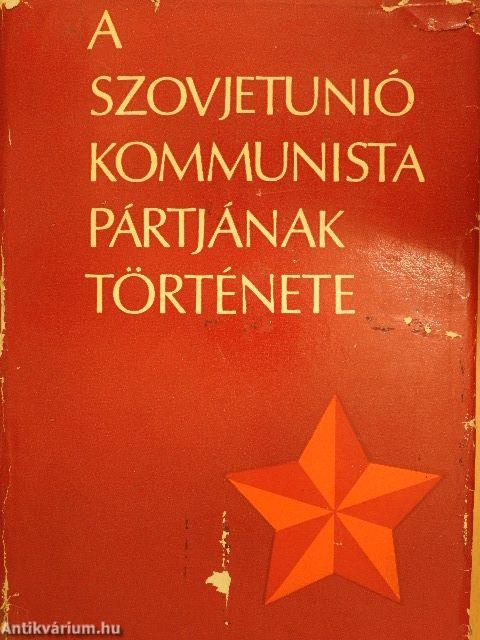 A Szovjetunió Kommunista Pártjának története