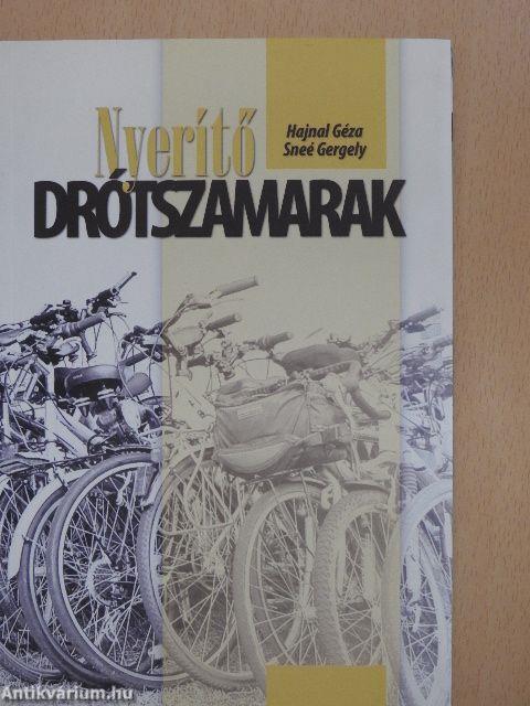 Nyerítő drótszamarak