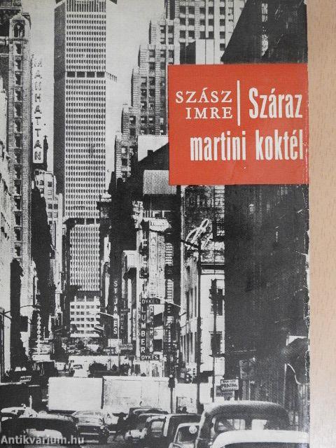 Száraz martini koktél