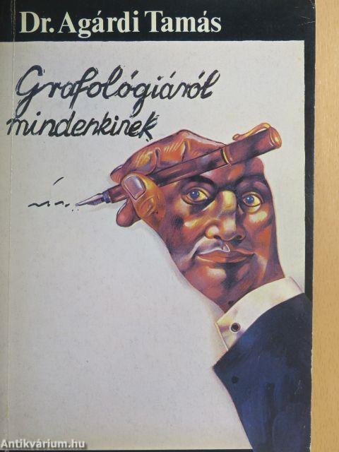 Grafológiáról mindenkinek