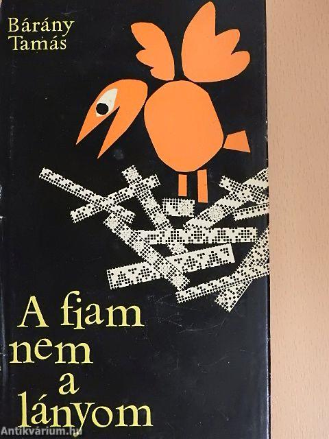 A fiam nem a lányom