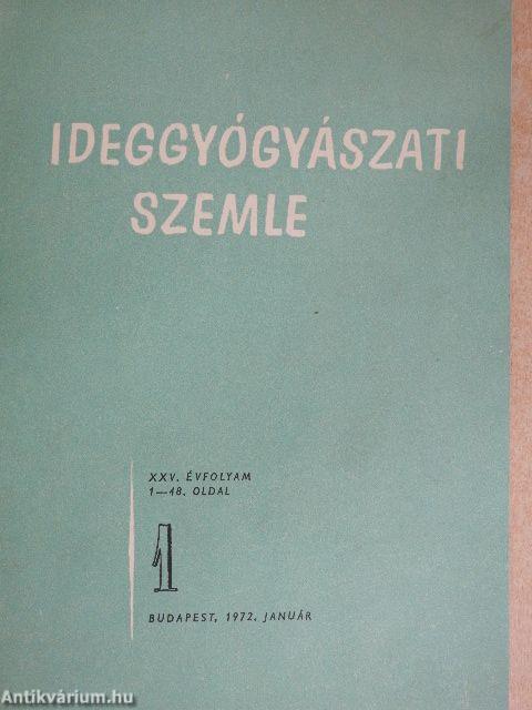 Ideggyógyászati Szemle 1972. január