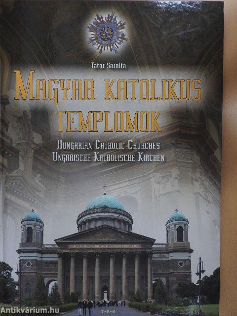 Magyar katolikus templomok