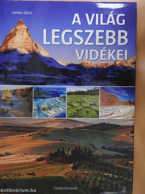 A világ legszebb vidékei