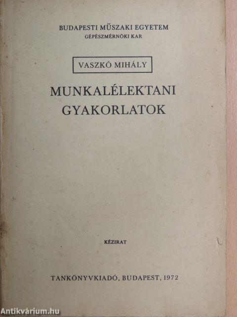 Munkalélektani gyakorlatok