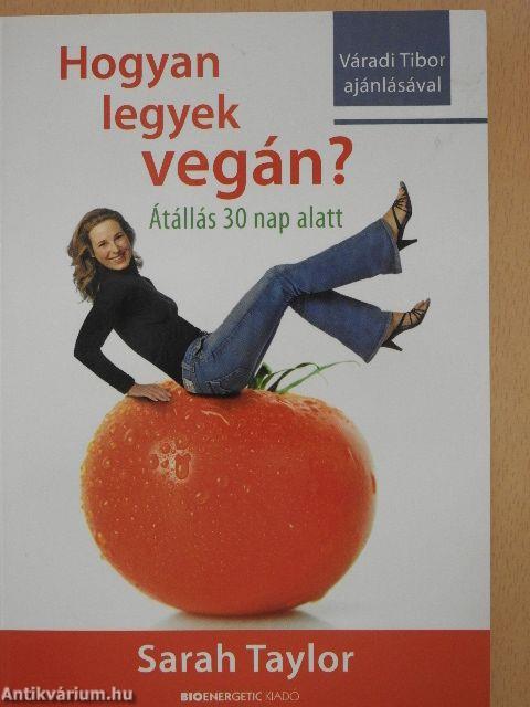 Hogyan legyek vegán?