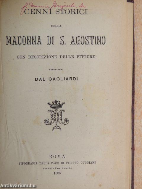 Cenni storici della Madonna di S. Agostino con descrizione delle pitture