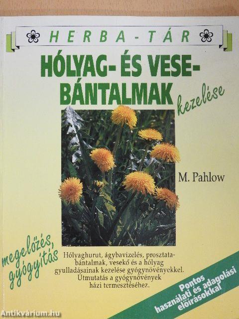 Hólyag- és vesebántalmak kezelése