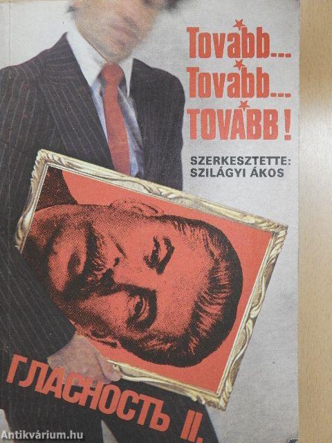 Tovább... Tovább... Tovább!