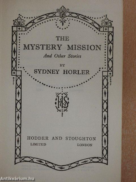 The Mystery Mission and Other Stories