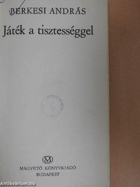 Játék a tisztességgel