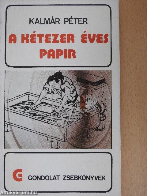 A kétezer éves papír