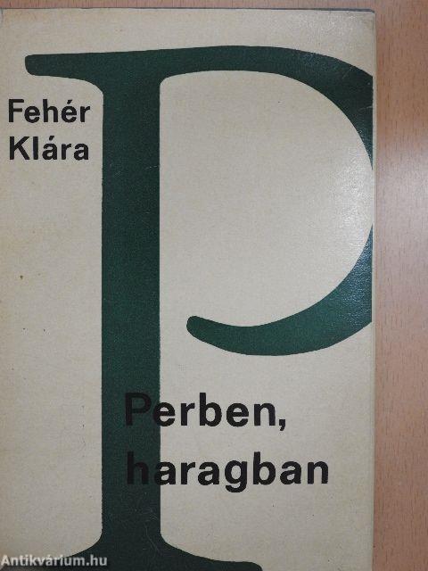 Perben, haragban