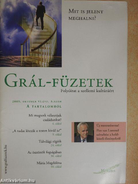 Grál-füzetek 2009. október