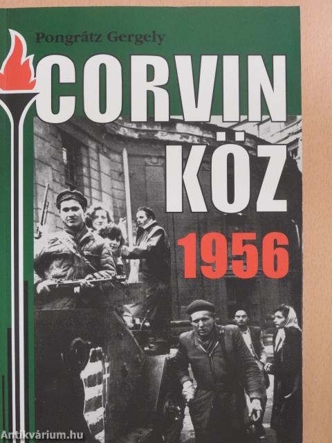 Corvin köz - 1956 (dedikált példány)