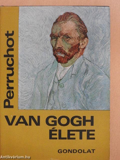 Vincent Van Gogh élete