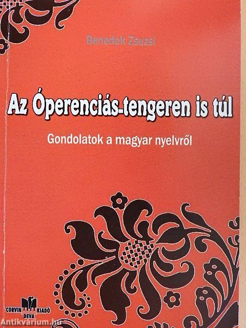 Az Óperenciás-tengeren is túl