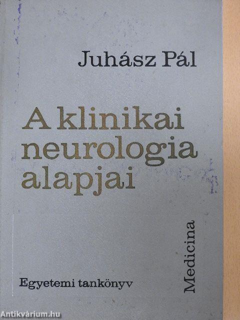 A klinikai neurologia alapjai