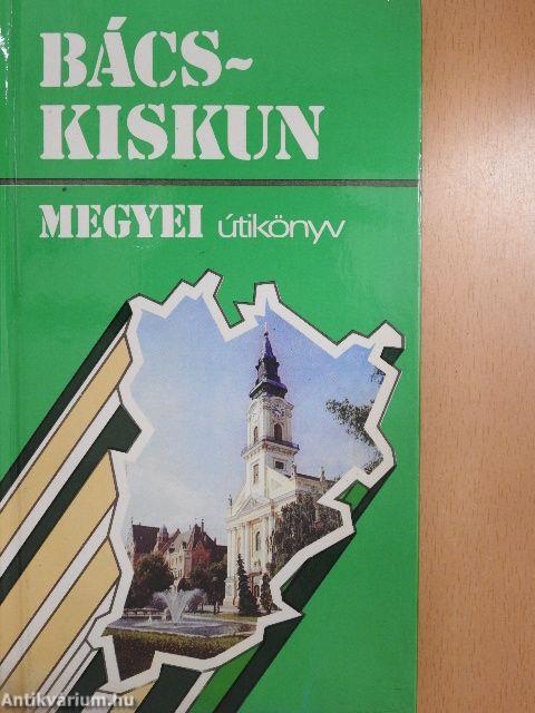 Bács-Kiskun megyei útikönyv