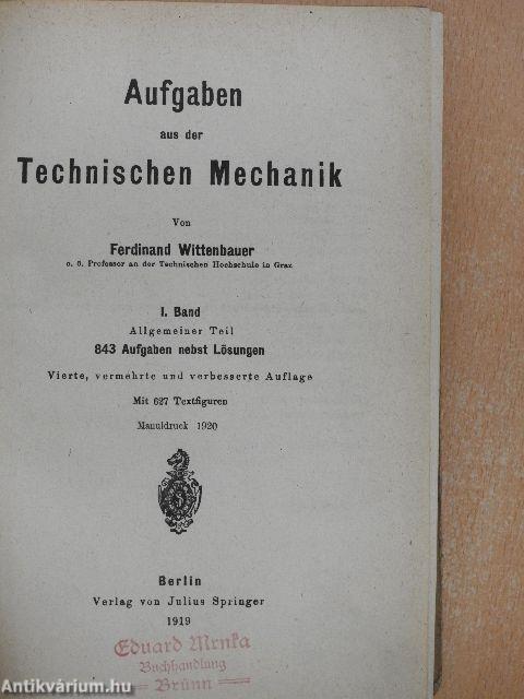 Aufgaben aus der Technischen Mechanik I.