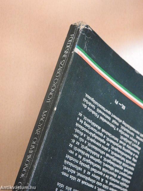 Magyar olimpikonok önmagukról és a sportról