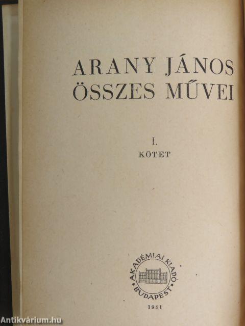 Arany János összes művei I.