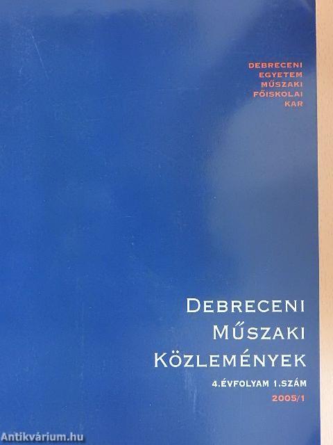 Debreceni Műszaki Közlemények 2005/1