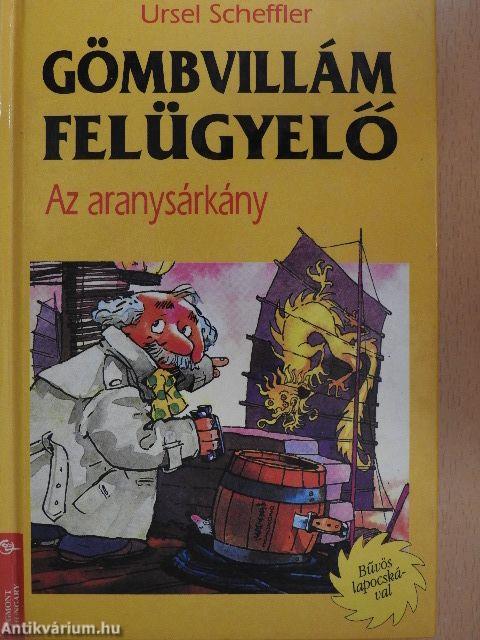 Gömbvillám felügyelő - Az aranysárkány