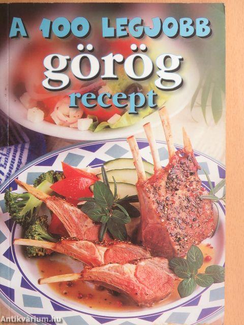 A 100 legjobb görög recept