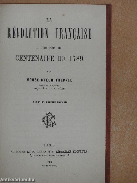 La Révolution Francaise a propos du Centenaire de 1789