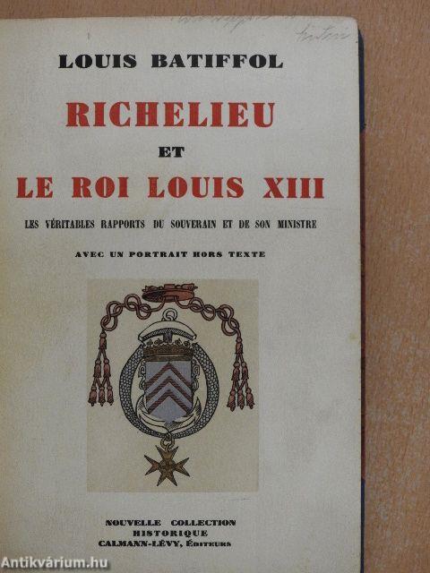 Richelieu et le roi Louis XIII