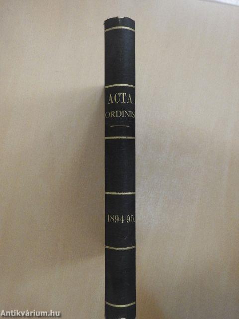 Acta Ordinis Minorum Januarii-Decembris 1894-1895 I-II.