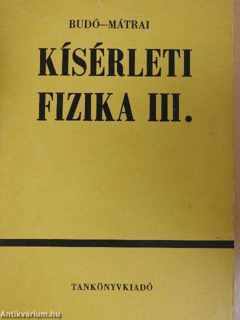 Kísérleti fizika III.