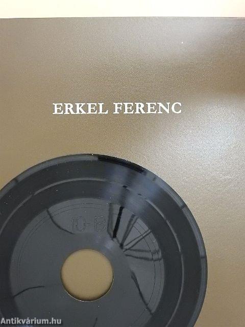 Erkel Ferenc - lemezzel