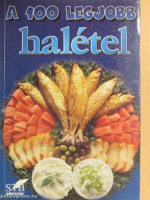 A 100 legjobb halétel