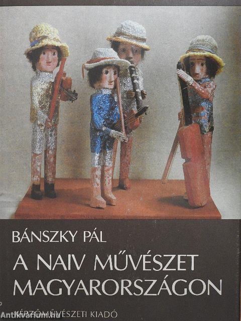 A naiv művészet Magyarországon