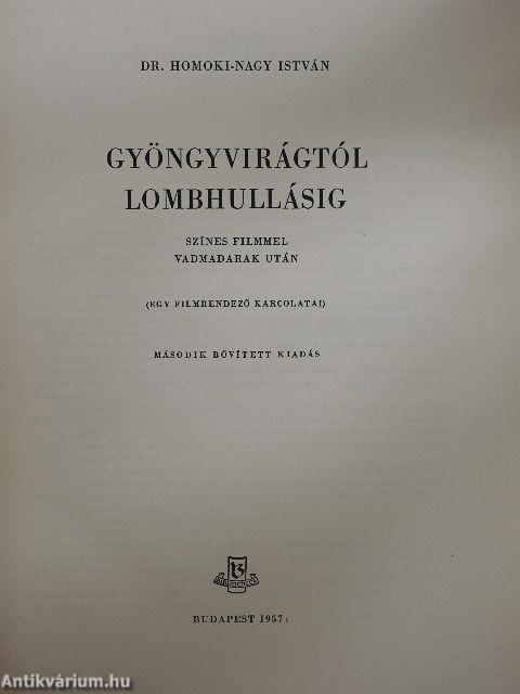 Gyöngyvirágtól - lombhullásig