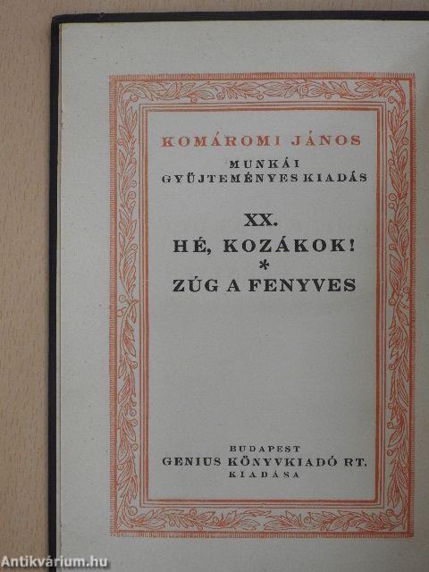 Hé, kozákok!/Zúg a fenyves